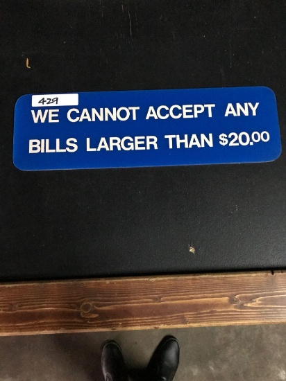 We can not accept sign