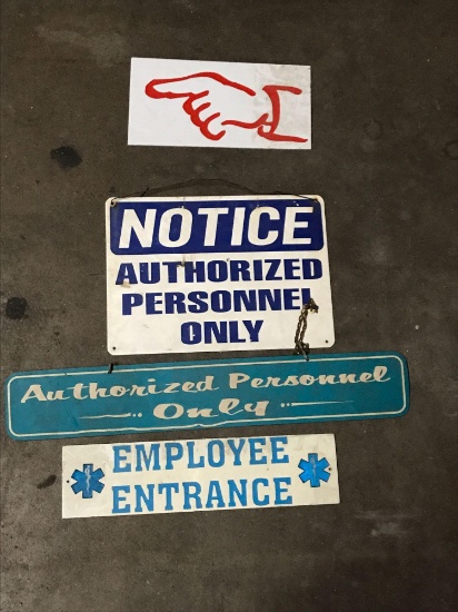 Qty of 4 Authorized personnel only/employee entrance