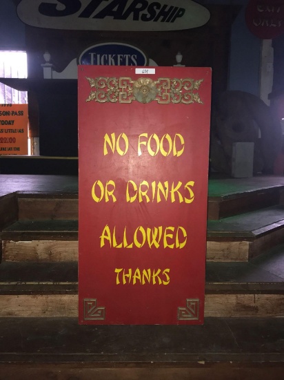 No food or drinks allowed thanks 4x2ft wooden sign