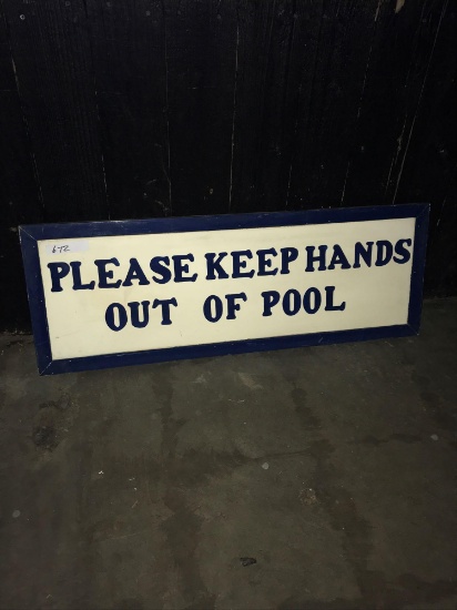 Please keep hands out of pool 1ft 1 1/2in x 3ft 1 1/2in wooden sign