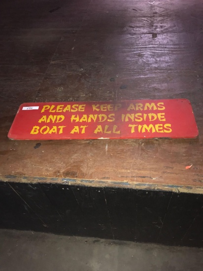 Please Keep Arms And Hands Inside Boat At All Times Sign