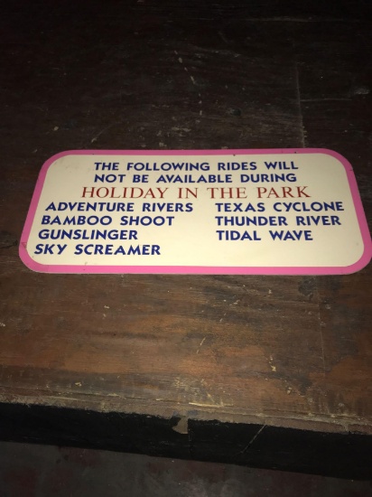 The following rides will not be available during holiday in the park 1ft 2in x 2ft 6in plastic sign