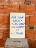 Please Obey Lifeguards Sign
