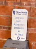 WaterWorld Please Obey Lifeguards Sign