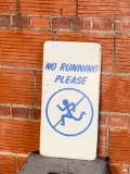 No Running Please Sign