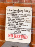 Line Breaking Policy Sign
