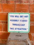 You Will Get Wet Warning Sign