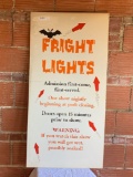 Fright Lights Sign