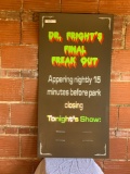Dr. Fright's Final Freak Out Sign