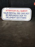 Your Rental Fee Can Not Be Refunded Sign