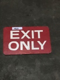 Exit only 10in x 1ft 4in wooden sign