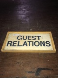 Guest relations 1x2ft wooden sign