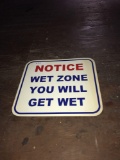 Wet Zone sign