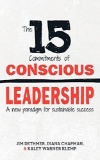 The 15 Commitments of Conscious Leadership: A New Paradigm for Sustainable Success Kindle Edition