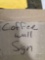 COFFEE WALL SIGN