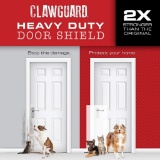 CLAWGUARD Heavy Duty Door Shield,$24 MSRP