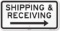 Shipping And Receiving Sign with Right Arrow | 12