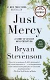 Just Mercy: A Story of Justice and Redemption Paperback ?August 18, 2015 by Bryan Stevenson (Author)