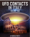 UFO CONTACTS IN ITALY VOLUME TWO Paperback ? June 2, 2020 by Roberto Pinotti - $25.00 MSRP