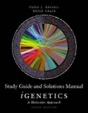 Study Guide and Solutions Manual for iGenetics : A Molecular Approach