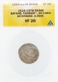1524-1576 Shahi Safavid Tahmasp I AR Shahi Astarabad Coin ANACS VF20