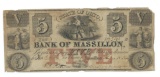 1852 $5 Bank of Massillon, Massillon, OH Obsolete Bank Note