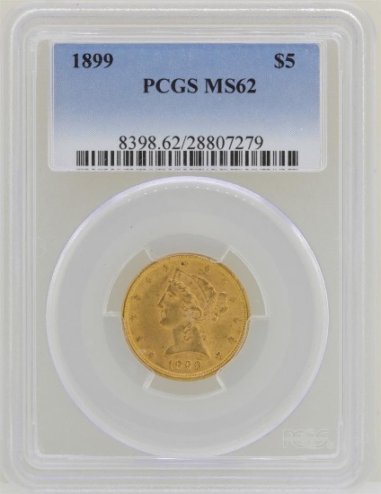 1899 $5 Liberty Head Half Eagle Gold Coin PCGS MS62