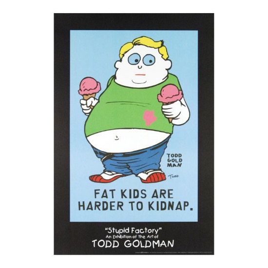 Fat Kids Are Harder To Kidnap by Goldman, Todd