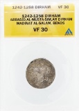 1242-1258 Dirham Abbasid Al Musta Sim AR Madinat AL Salam Bends Coin ANACS VF30