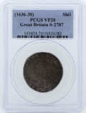 1636-38 Great Britain Shilling Coin PCGS VF20