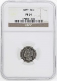 1879 Three Cent Nickel Proof Coin NGC PF64