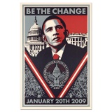 Be the Change by Fairey, Shepard