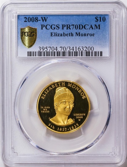 2008-W $10 Elizabeth Monroe Gold Coin PCGS PR70DCAM