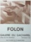 Galerie Du Cacharel 1972 by Folon