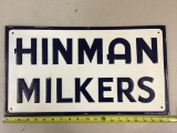 Hinman Milker Sign 11 x 20 inches