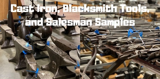 Cast Iron, Blacksmith Tools, and Salesman Samples