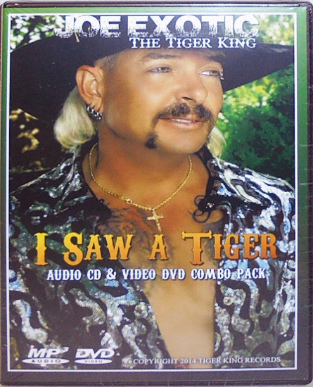 -Sealed- 2014 -Tiger King- Joe Exotic -I Saw A Tiger- Music CD/DVD Video Combo
