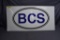 BCS metal sign