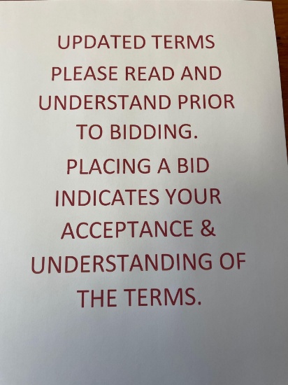 Please read & understand the following information & terms prior to bidding. Placing bids indicates