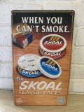 Skoal Sign