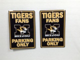2 Mizzou Tiger Fan Parking Only Signs