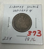 1876 LIBERTY SEATED QUARTER