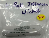 ROLL - WORLD RESERVE UNCIRCULATED JEFFERSON NICKELS