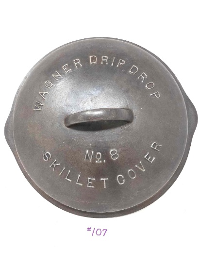 No.8 Wagner Drip Drop Skillet Cover Only