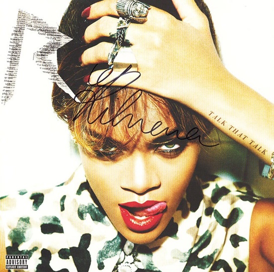 Rihanna Signed Talk That Talk Album