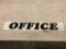 METAL OFFICE SIGN