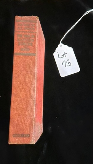 THE WAR ON ALL FRONTS THE WAR IN EASTERN EUROPE DESCRIBED BY JOHN REED 1917