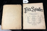 FRITZ SPINDLER MUSIC BOOK