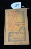 OPERN FUHRER OPERETTE UND BALLETT 1929