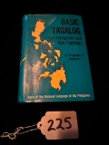 BASIC TAGALOG FOR FOREIGNERS AND NON-TAGALOGS BY PARALUMAN S. ASPILLERA 1982